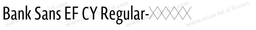 Bank Sans EF CY Regular字体转换